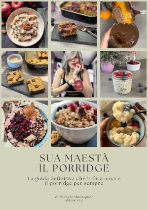 Sua Maestà il Porridge